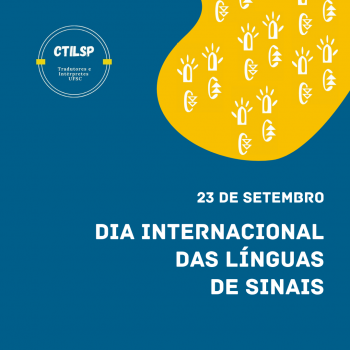 Hoje celebramos o Dia Internacional da Língua de Sinais! E dia 26